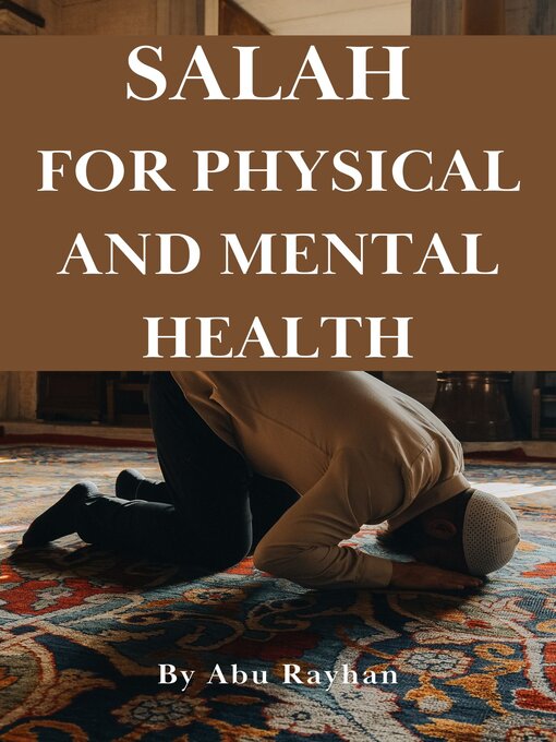 Title details for Salah for Physical and Mental Health by Abu Rayhan - Available